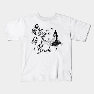 Bestie Of The Bride, Wedding Best Friend Gift Kids T-Shirt